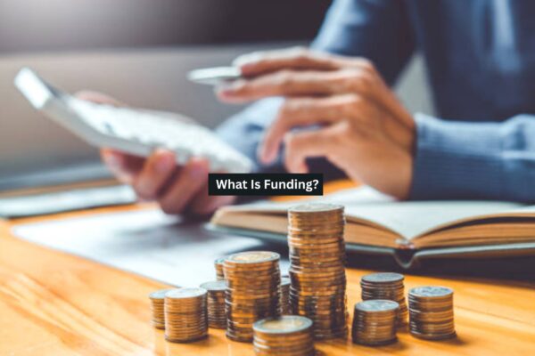 Funding